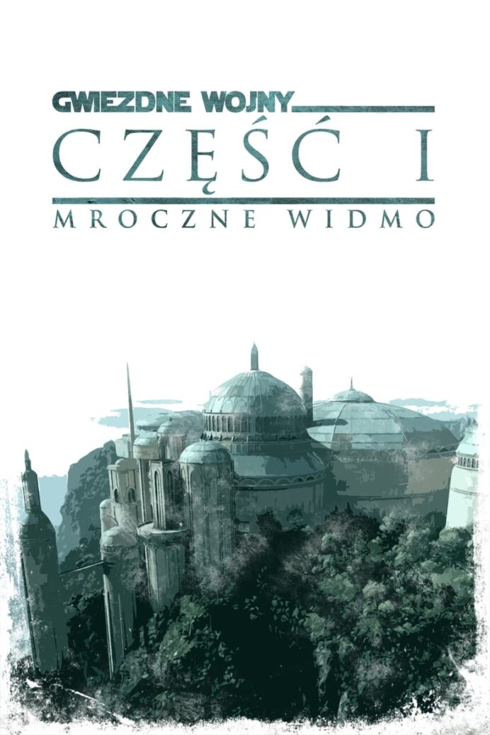 Gwiezdne wojny: część I – Mroczne widmo