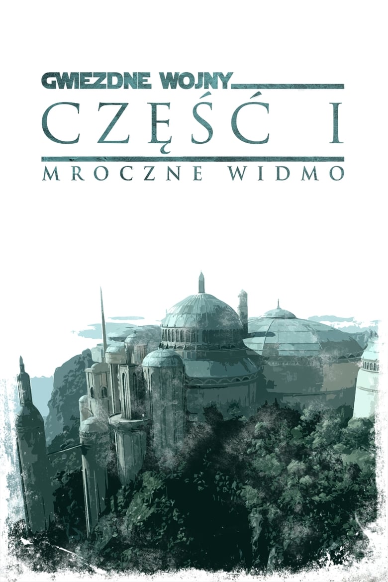 Gwiezdne wojny: część I – Mroczne widmo