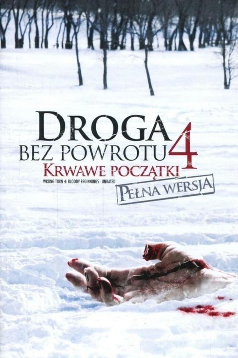 Droga bez powrotu 4: Krwawe początki