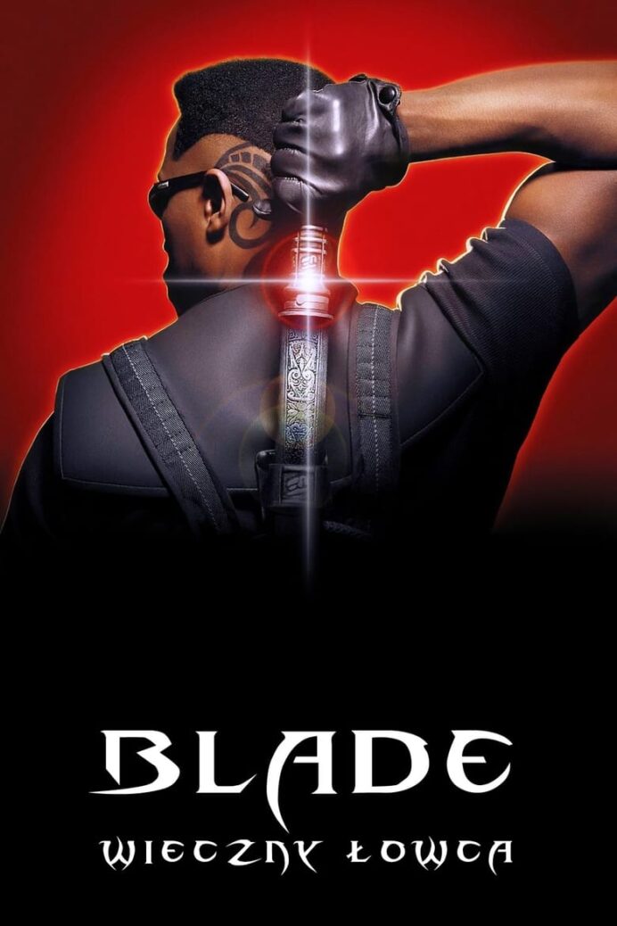 Blade: Wieczny łowca